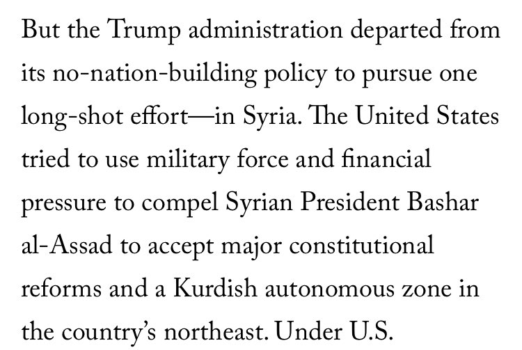 2/ I’d challenge the description of the Trump policy : Trump never had a joint policy for c/ISIS & pressure on Assad. These were separated. And direct military force wasn’t used against Assad (except defensively in Feb. 2018 when militias crossed the Euphrates & when he used CW)