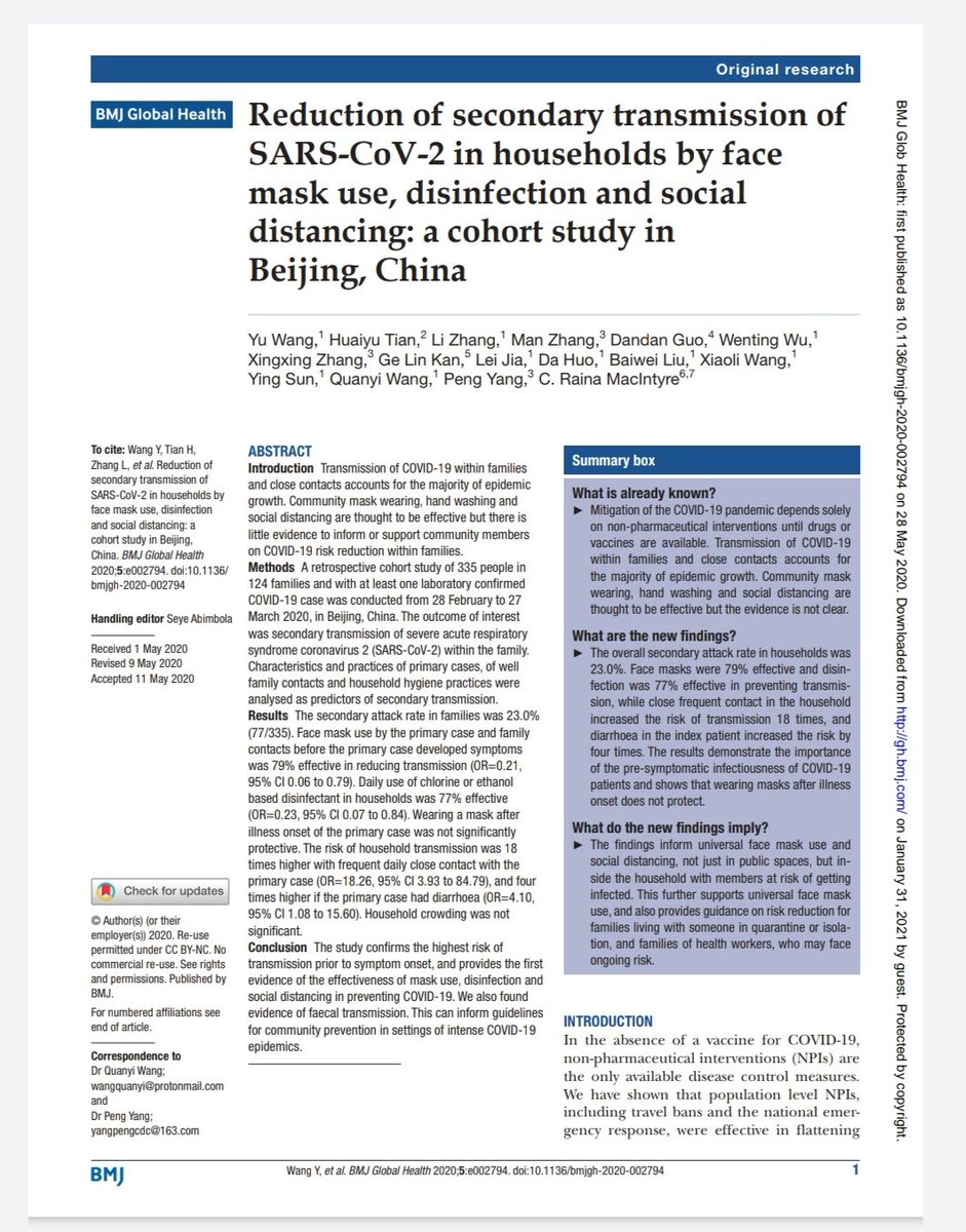 7. This Beijing study found that face masks were 79% effective in preventing transmission, IF they were used by all household members prior to symptoms occurring.Again here, COMPLIANCE with masks wearing rule is key...