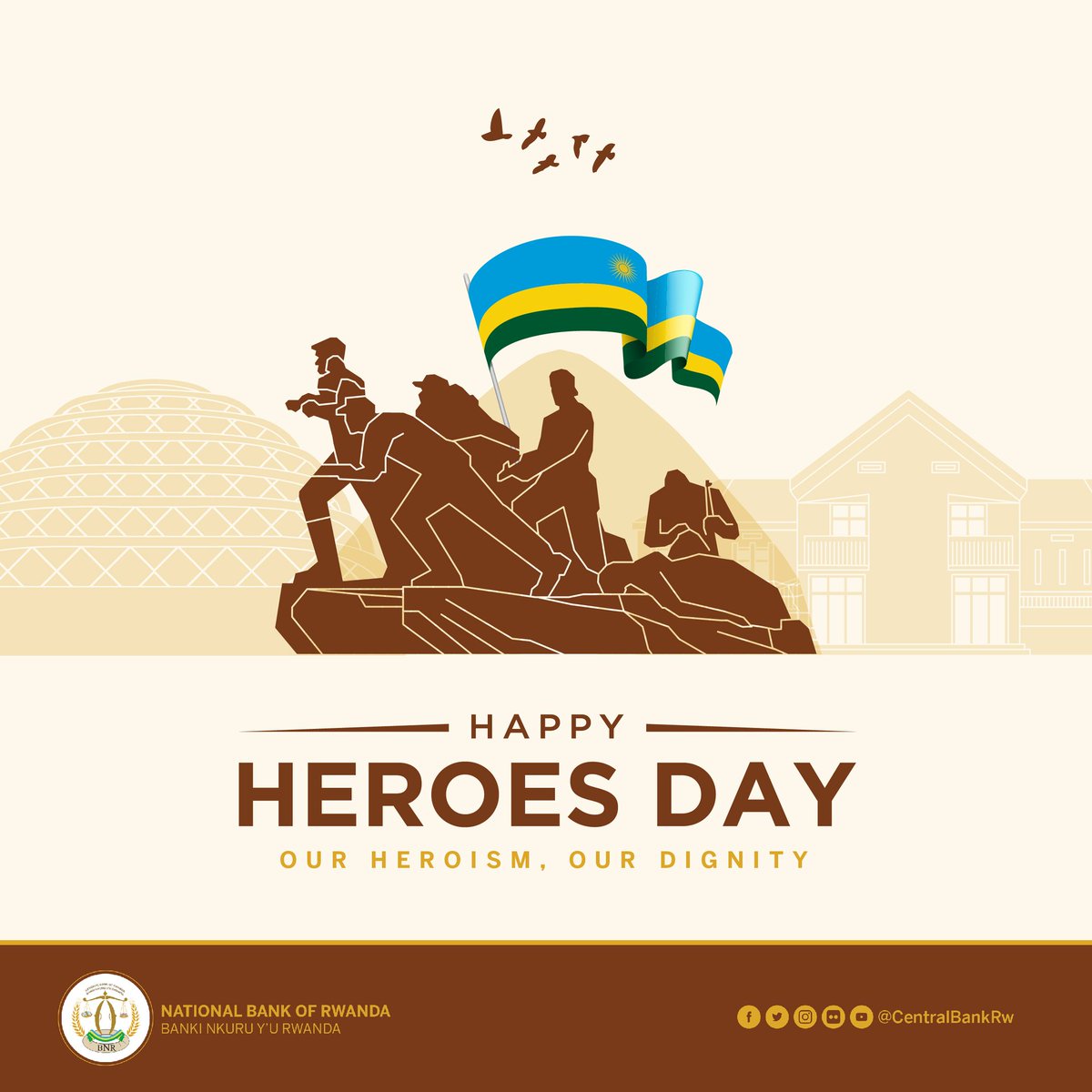 CentralBankRw's tweet photo. Happy Heroes Day, Umunsi mwiza w'Intwari #Rwanda🇷🇼 

#HeroesDay #Ubutwari2021 #DusingizeIntwali https://t.co/k7Cp9fHnkX
