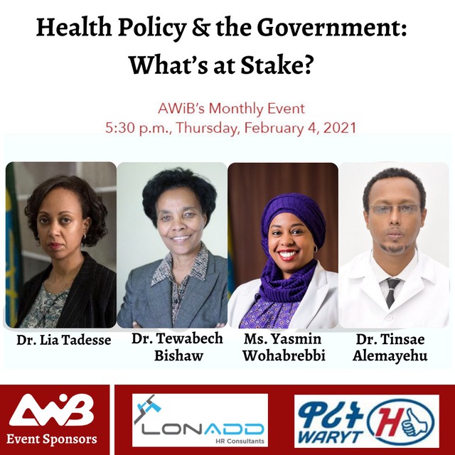 AWiB presents:
"Health Policy &amp; the Government: What's at Stake?" 
Let us revisit the government’s commitment to the #healthsector

Invited speakers: <a href="/lia_tadesse/">Lia Tadesse</a> #DrTewabechBishaw <a href="/yasminw101/">Yasmin Wohabrebbi</a> <a href="/tinsaetigist/">Tinsae ትንሳኤ MD 🇪🇹</a> 
Join us Feb. 4, 5:30 PM <a href="/Hilton/">Hilton</a>

RSVP by texting full name at 0947350259