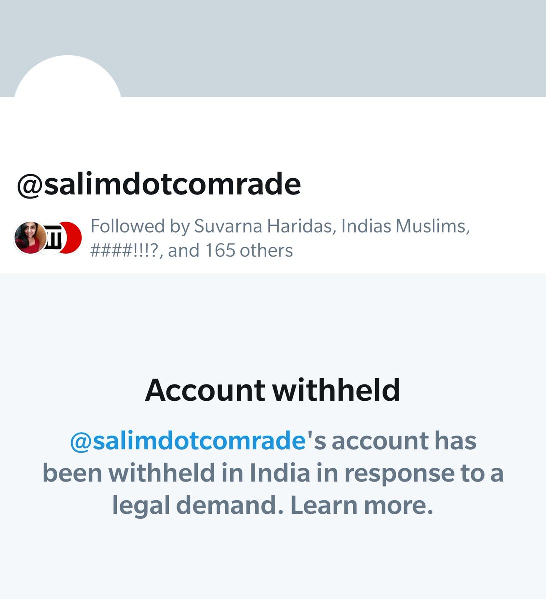 Even CPI(M) leader Salim  @salimdotcomrade's twitter account is withheld.