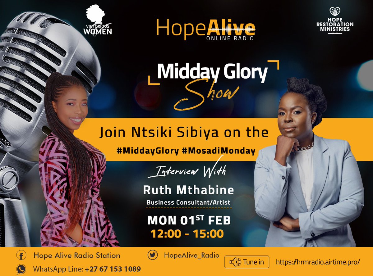 HopeAlive_Radio's tweet photo. Today on the #MiddayGlory with @ntsiki_sibiya We welcome new month in partnership with #VictoriousWomen to bring you our #MosadiMonday with Victorious Ruthy . Catch the interview live on air and on our Facebook page #HopeAliveRadio streaming live now; https://t.co/O1PJbNyhNN https://t.co/CSIJ9Y4kzO