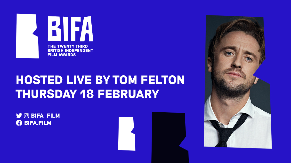 Save the date... 📣 The 23rd British Independent Film Awards will take place on the 18th February, hosted LIVE by <a href="/TomFelton/">Tom Felton</a>!
 
Join us and some very special guests as we celebrate the best of independent film.
 
Find out more about #BIFA2020 here: bifa.film/news