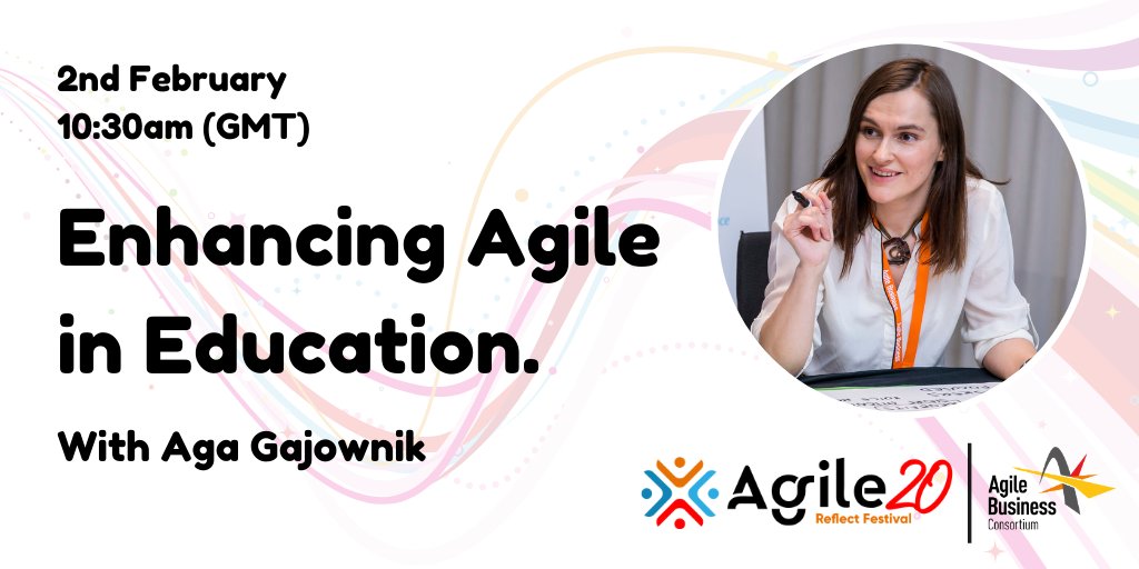 Agile_Biz's tweet image. The Agile Business Consortium is passing the mic to 17 leading agile experts for the February.

We are kicking off with the brilliant Aga Gajownik with &quot;Enhancing Agile in Education&quot; tomorrow at 10:30 am GMT, you can register here→ buff.ly/390xEAy.

#Agile20Reflect