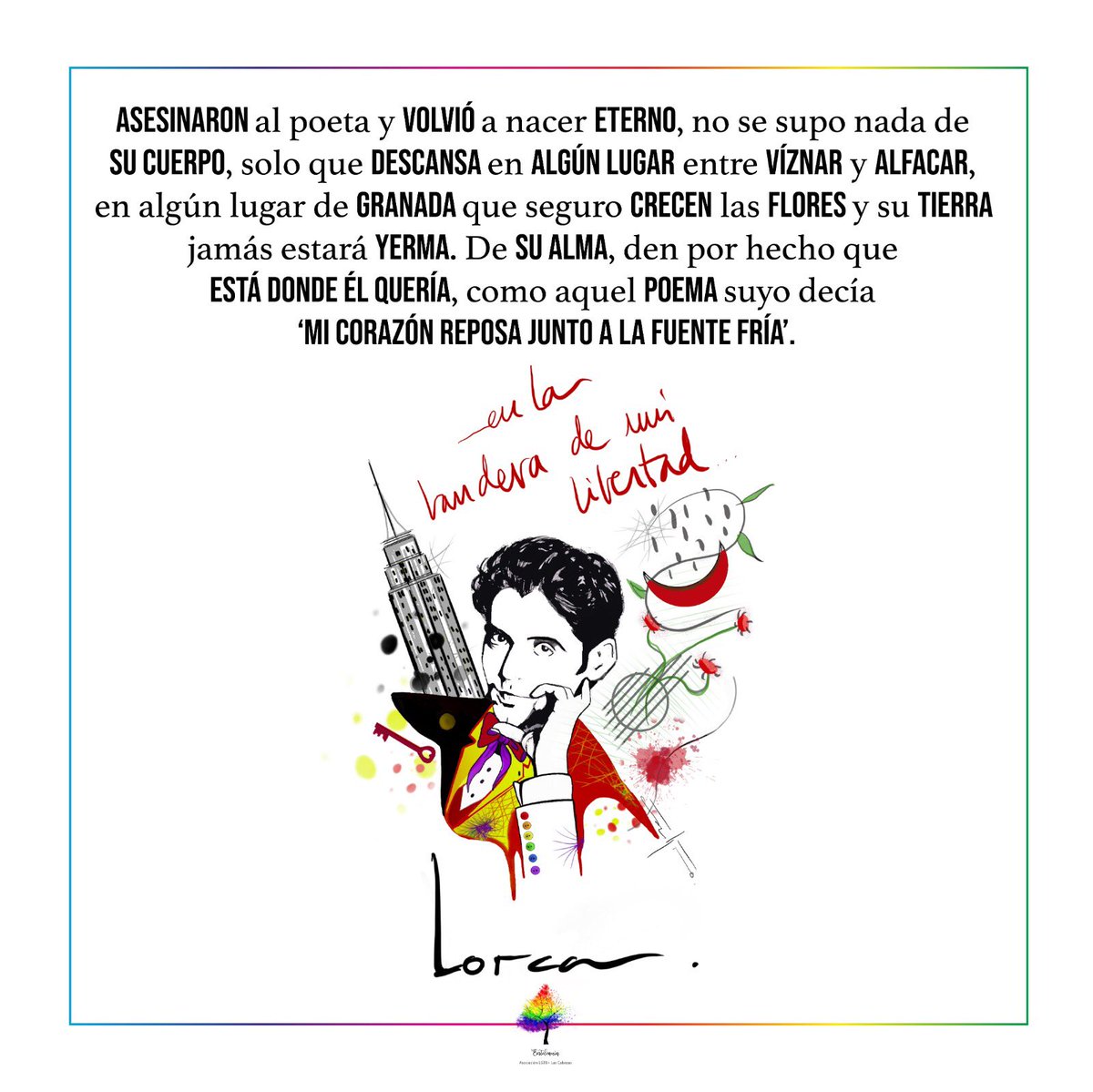 🌈Hoy queremos repasar la historia de cómo un hombre llamado Federico se convierte en Lorca.
.
¿Queréis acompañarnos?👏
.
.

#asociacionlgtbi #asociacionentelequia #lgbt #lgtbrights #federicogarcialorca #lorca #artist #diversity #pride #personajescelebres