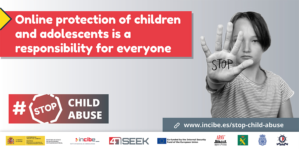 In order to foster social awareness of the #SexualAbuse of children on the #Internet, @INCIBE launched the #StopChildAbuse awareness campaign, within the framework of the European #4NSEEK (#ISFPolice @EUHomeAffairs) project.

ℹ️ incibe.es/en/press-room/…