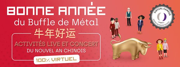 NEOMA_Confucius's tweet photo. 🎉🎉🎉Célébrons le #nouvelanchinois, le 13/02 à partir de 14h, sur le #campusvirtuel de @NEOMAbs !
Une expérience virtuelle unique à découvrir !
✅Programme & inscription: https://t.co/5wCoSk3Bpw
#Buffledemetal🐃#chinesenewyear2021 https://t.co/5EjmUQfw9w