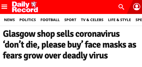 1 Feb 2020: 'The masks - branded worthless by doctors - have been flying out of the door at Partick Superstore'