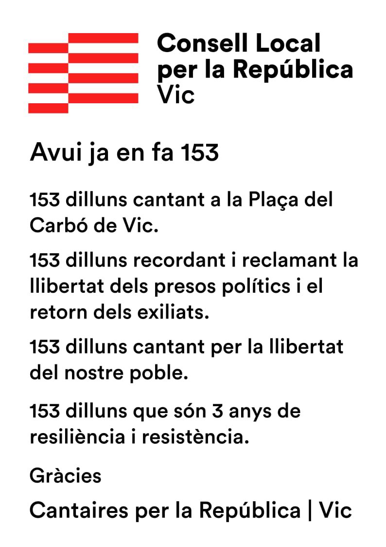 153 dilluns cantant per la llibertat de totes les persones preses polítiques, exiliades i represaliades a la Plaça del Carbó de #Vic. Avui cantarem a la Plaça Major. Per elles i per la #llibertat de totes! <a href="/Llibertatmusica/">Música x laLlibertat</a> <a href="/ConsellxRep/">COMPTE ANTIC Consell de la República Catalana</a> <a href="/CDRepublicaVic/">CDR Vic</a> <a href="/ANC_Vic/">assembleaVic</a>