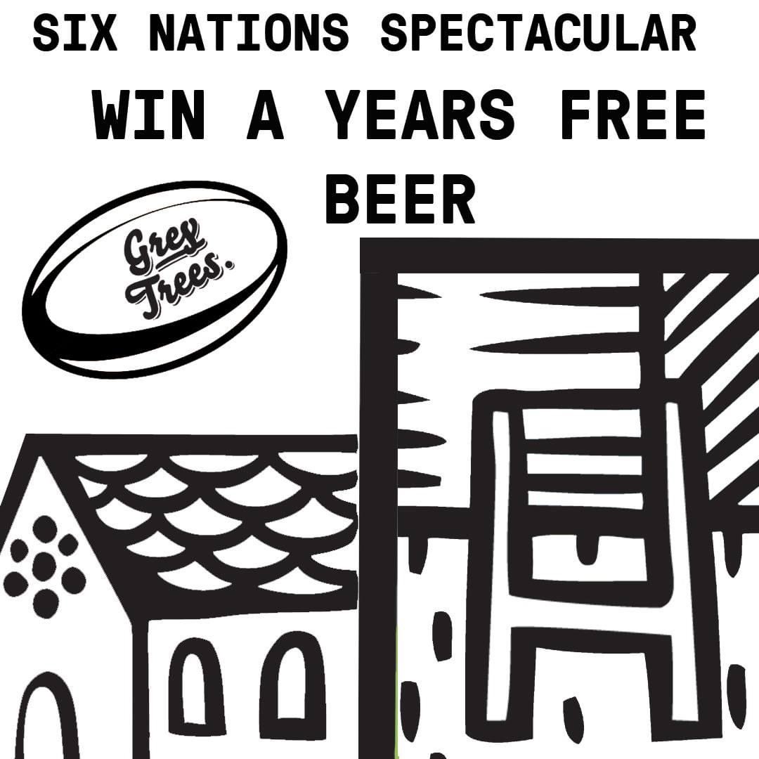 To celebrate the start of the 6 Nations 2021 - at home :-(
We're giving you the chance to Win a Years Free Beer
Entry is ONLY £5.00 PER Ticket
greytreesbrewery.com/shop/yearsfree…