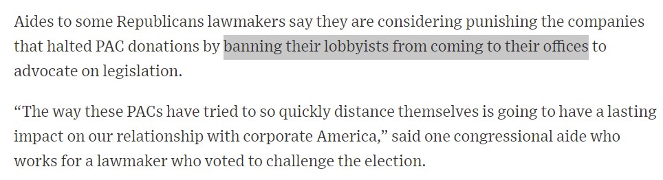 3. Republican members of Congress are considering banning corporate lobbyists from their offices, presumably unless they start writing checks again