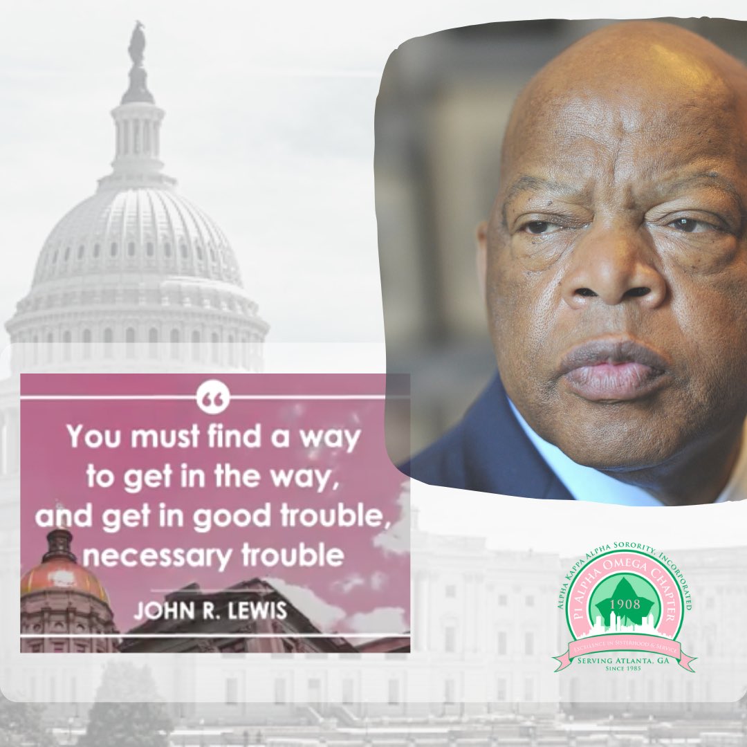 PiAlphaOmega85's tweet photo. As we enter Black History Month, let us reflect on the words from the late and great Congressman John Lewis and what those words mean for our country and nation. #BlackHistoryMonth #paoexcellence #paoforward https://t.co/KyzyINEisu