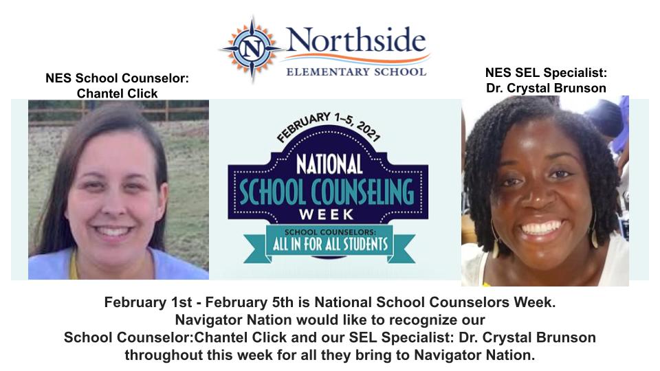 This week is National School Counseling Week, and we would like to recognize our School Counselor, Chantel Click, and our SEL Specialist <a href="/NESSELCounselor/">Crystal Brunson (she/her/hers)</a>! These ladies are invaluable to our Navigator Community. <a href="/CSharplessNES/">Coretta Sharpless</a> @APJonesNES <a href="/NESlibrary/">Northside Library</a> #nscw2021 #NSCW21