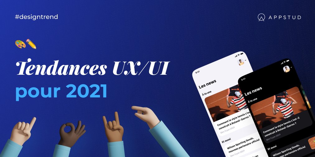 appstud's tweet photo. Les #tendances UX/UI qui vont bousculer 2021 ⚡️

Quelles sont celles que vous allez retrouver sur vos écrans ? 📱

Émilie, notre #UX Designer chez AppStud, vous en parle en exclusivité dans ce superbe article👇👇
https://t.co/bb46tnpCDr

#Webdesign #uxdesign #uidesign #uiux https://t.co/tNkavHBC6P