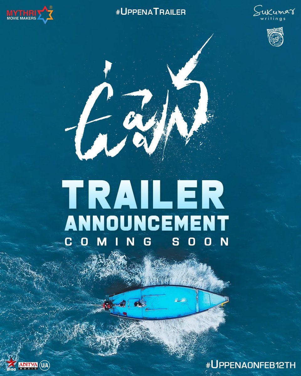 MythriOfficial's tweet photo. #UppenaTrailer announcement coming soon 🌊❤️

A very very special star would iNTRoduce you to the world of #Uppena 🔥🔥

#UppenaOnFeb12th

#PanjaVaisshnavTej @IamKrithiShetty @BuchiBabuSana @aryasukku @ThisIsDSP @NavinNooli @SukumarWritings @adityamusic https://t.co/510Rzd0GwJ