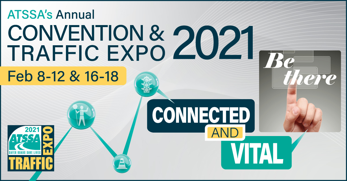 ATSSAHQ's tweet image. ATSSA’s 2021 Convention &amp;amp; Traffic Expo is nearly here. Register to take part in MUTCD chats, nearly 50 education sessions, multiple industry panels, a Roadway Worker Protection Summit &amp;amp; more–online Feb. 8-12 &amp;amp; 16-18! #SaferRoadsSaveLives #TrafficExpo2021 bit.ly/ATSSSA2021