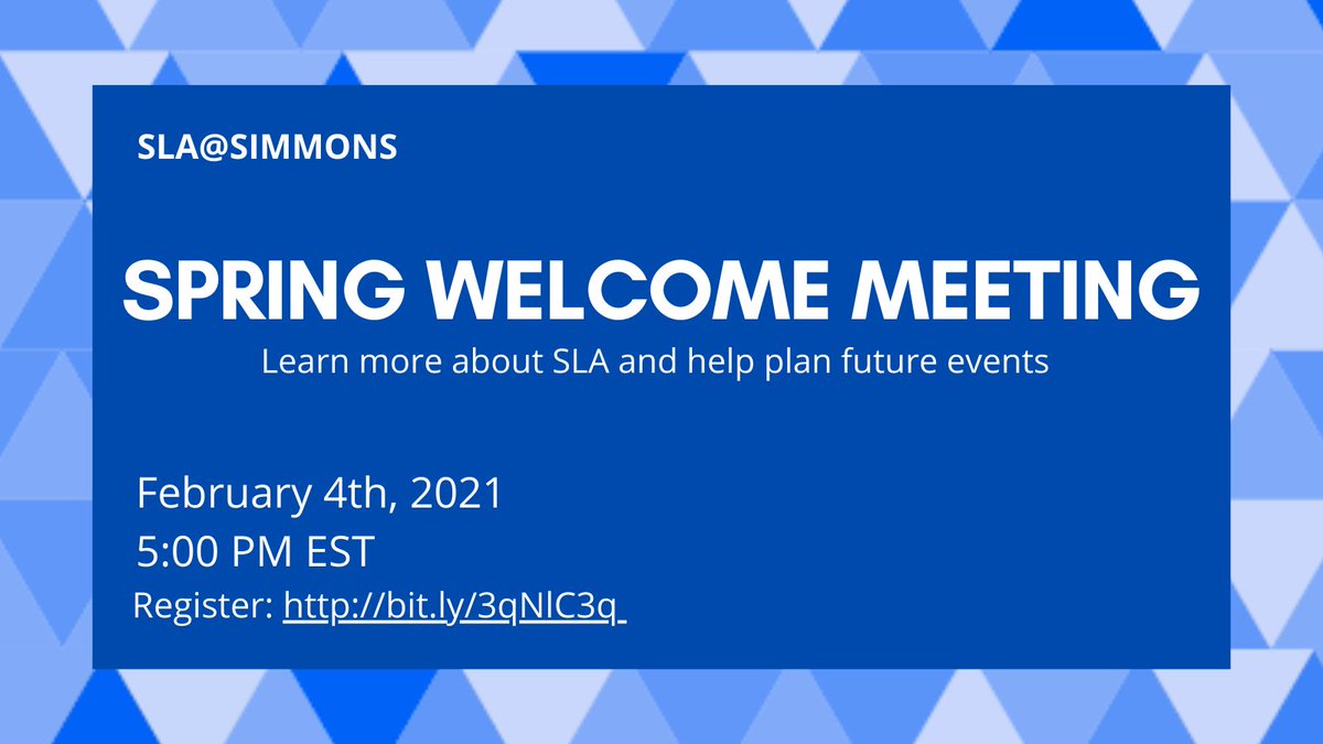 SLASimmons's tweet photo. Attend our first meeting of the Spring 2021 semester on Thursday, February 4th at 5:00 PM EST. Register to receive a Zoom link: https://t.co/eFMiELlyV9 https://t.co/tiTnOGrndt