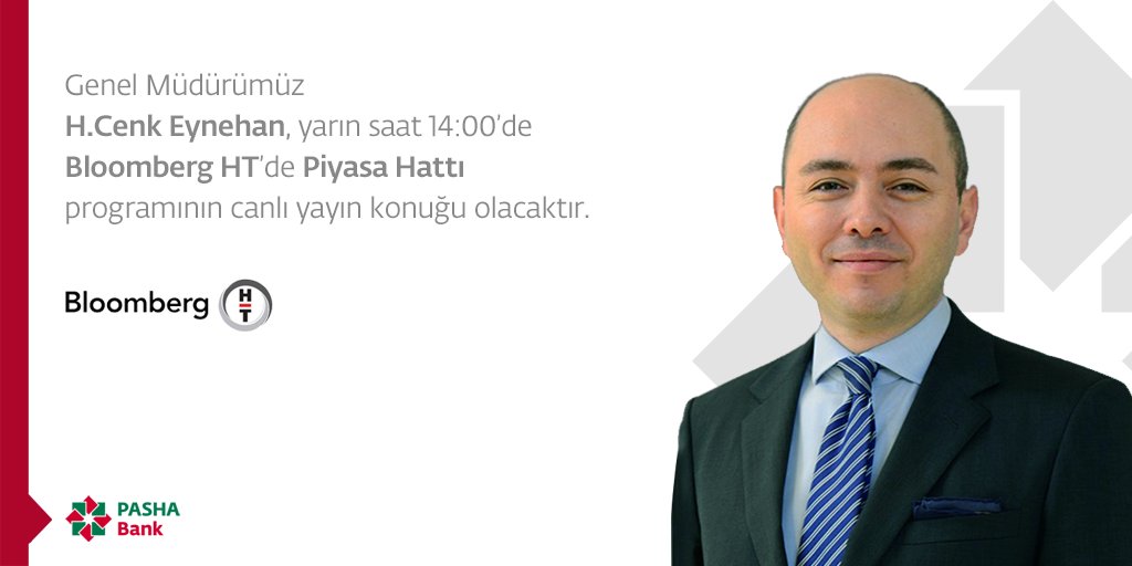 PASHABankTR's tweet photo. #PASHABankTR Genel Müdürümüz H.Cenk Eynehan, yarın saat 14:00’de @BloombergHT’de @guzemyilmaz’ın sunduğu Piyasa Hattı programının canlı yayın konuğu olacaktır.
#PASHABankTürkiye #PASHABankTurkey https://t.co/K4eOGKXSH0