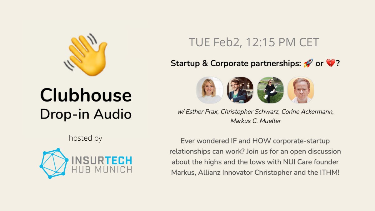 InsurTech Hub Munich (@insurtechmunich) on Twitter photo 👋 #Startup & Corporate Partnerships: Is it 🚀 or 💔 ?
JOIN US tomorrow, Feb 2 at 12:15 p.m. CET, for ITHM's very first #Clubhouse session with Christopher Schwarz (<a href="/allianz_de/">Allianz in Deutschland</a>) and <a href="/markuscmueller/">Markus C. Mueller</a> (<a href="/nui_care/">nui</a>): joinclubhouse.com/event/xBRDvg9d 👋 #Startup & Corporate Partnerships: Is it 🚀 or 💔 ?
JOIN US tomorrow, Feb 2 at 12:15 p.m. CET, for ITHM's very first #Clubhouse session with Christopher Schwarz (<a href="/allianz_de/">Allianz in Deutschland</a>) and <a href="/markuscmueller/">Markus C. Mueller</a> (<a href="/nui_care/">nui</a>): joinclubhouse.com/event/xBRDvg9d