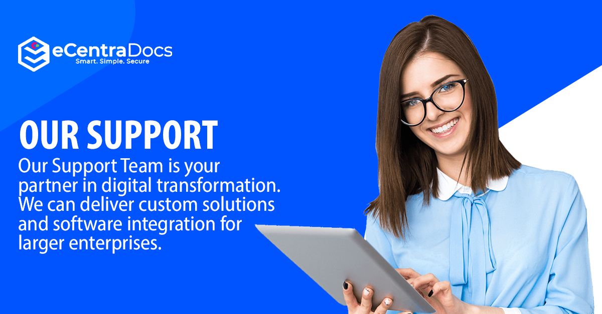 Having a Support Team is essential to any business. Without it, clients would get lost.

eCentraDocs' Support Team can deliver custom solutions and software integration for large enterprises.

Click below to claim your free trial today!

✅ bit.ly/3hSoDfP