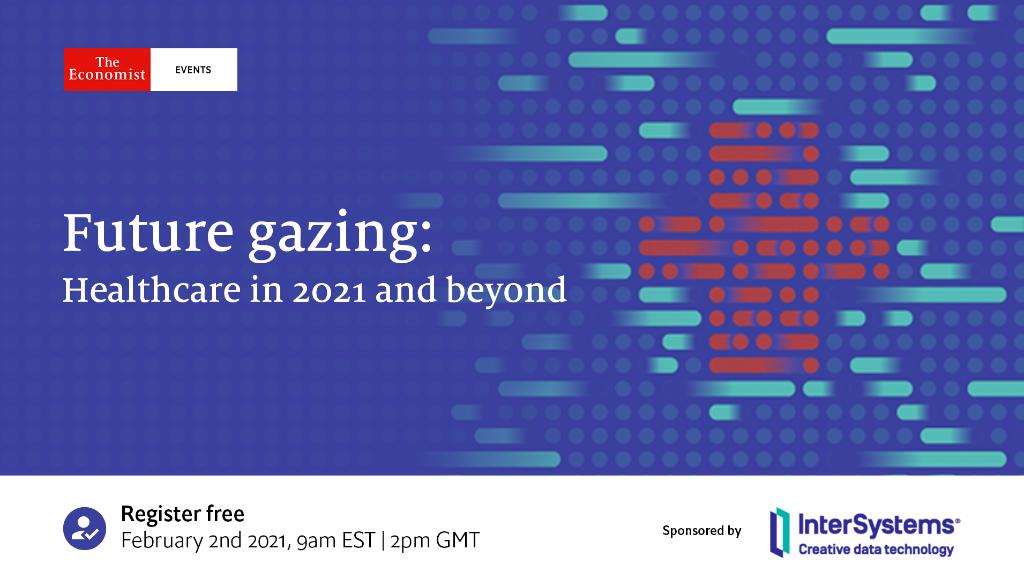 Economist Impact events (@economistevents) on Twitter photo Join the compelling discussion tomorrow on the future of healthcare at 'Future gazing: healthcare in 2021 and beyond', February 2nd 2021, 9am EST / 2pm GMT, hosted by <a href="/EconomistEvents/">Economist Impact events</a> and sponsored by <a href="/InterSystems/">InterSystems</a>. Register free at bit.ly/3oovEY7 Join the compelling discussion tomorrow on the future of healthcare at 'Future gazing: healthcare in 2021 and beyond', February 2nd 2021, 9am EST / 2pm GMT, hosted by <a href="/EconomistEvents/">Economist Impact events</a> and sponsored by <a href="/InterSystems/">InterSystems</a>. Register free at bit.ly/3oovEY7