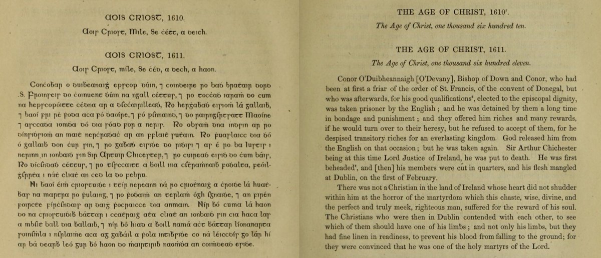 According to the Four Masters, there was some discussion on the scaffold about who would go first, and thus observe the violence. Devany, fearing O'Loughrane would lose his nerve, wanted to go second, but the priest insisted he would manage, which most agree he did.