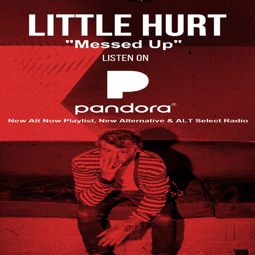 EdNPM's tweet image. #MusicMonday is a good one for @LittleHurt as new single #MessedUp from the just released #EverySecond EP continues to roll on the streaming front with Big adds  @pandoramusic - login, listen and give it a 👍! bit.ly/3rpqhJp