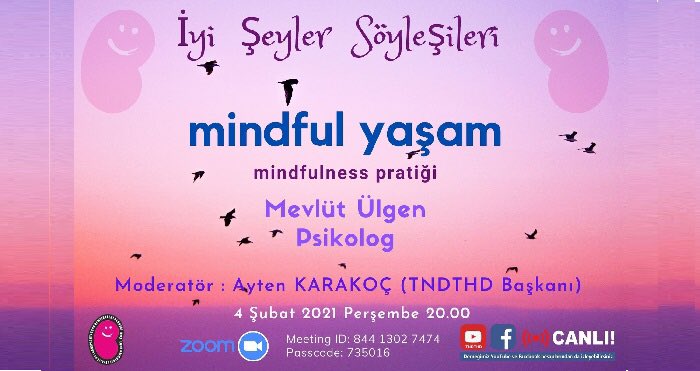 İYİ ŞEYLER SÖYLEŞİLERİ.                  4 Şubat saat.20.00 de derneğimiz YouTube ve Facebook hesabından da canlı olarak yayınlanacak olan söyleşilerimizi  zoom üzerinden gerçekleştireceğiz.
Join Zoom Meeting :  
us02web.zoom.us/j/84413027474?…
Meeting ID: 844 1302 7474
Passcode: 735016