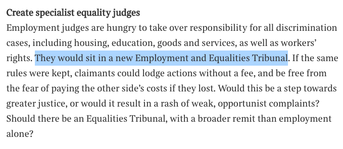 8/ Next up is the suggestion of an Employment & Equalities Tribunal. That'd be fine as a sensible increase to the ET jurisdiction & has already been floated in previous Tribunal reports. But here it's just a little breather before the final suggestion...