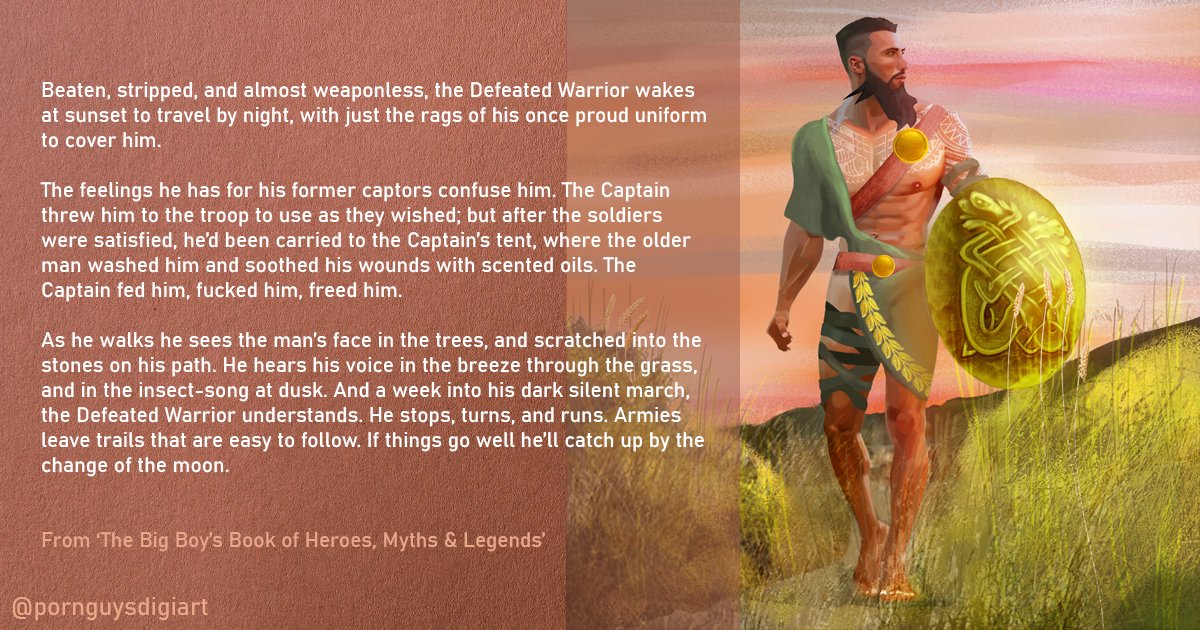 Corrected a mistake, so re-posting - good to learn something every day - together with a little from The Legend of the Defeated Warrior. Maybe in your imaginations you can carry the story on from here. #cockartist #gaymythology