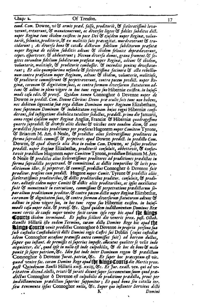 However, one gem we do have a full copy of the indictment as preserved in Book II of Bolton's A Justice of the Peace of IrelandWhy pick this one?