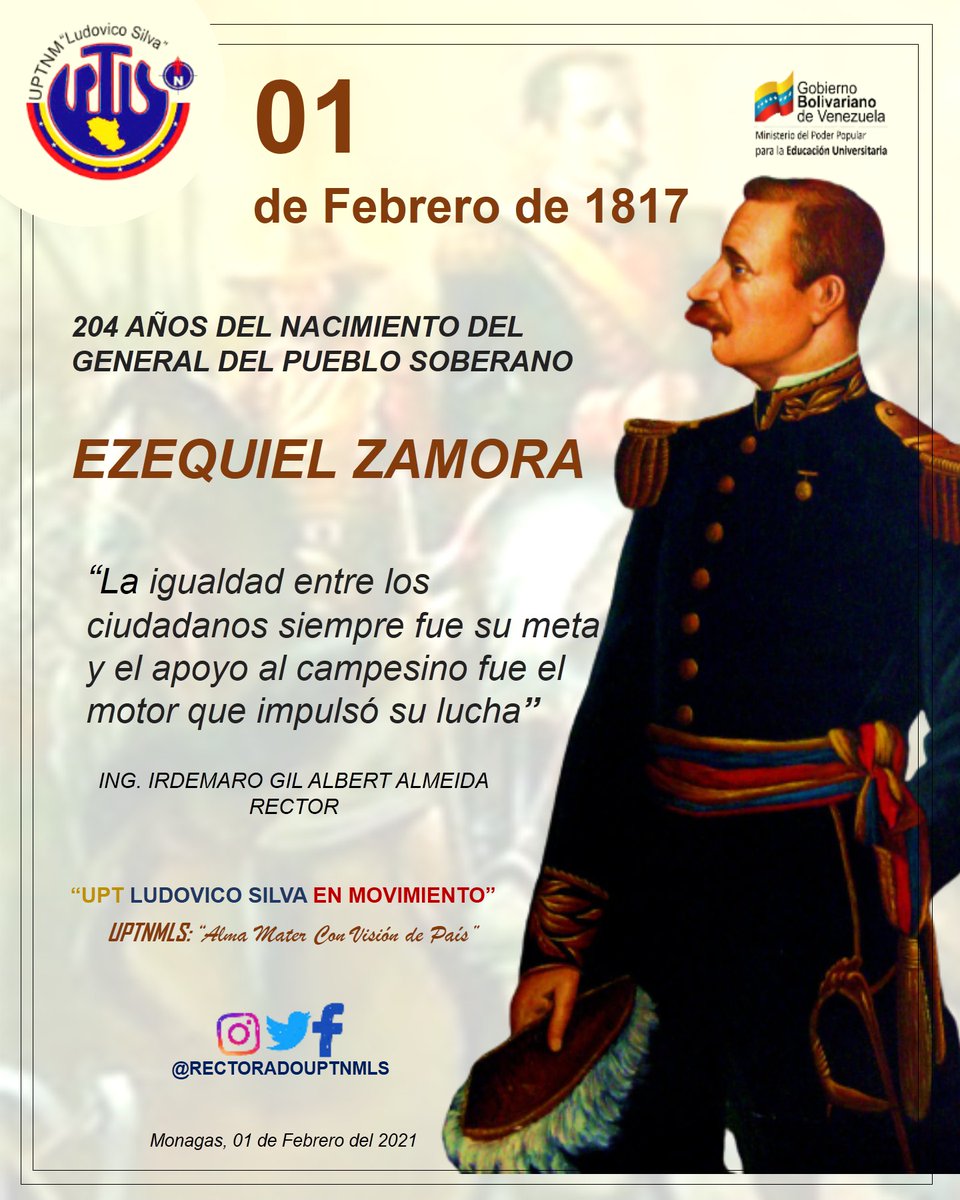 RECTORADOUPTNM's tweet photo. ▶️EFEMÉRIDES|| NATALICIO DEL GENERAL DEL PUEBLO SOBERANO EZEQUIEL ZAMORA. 

📍Ezequiel Zamora, líder y estratega militar venezolano, luchó por la reivindicación de los derechos de los campesinos y de las clases sociales más humildes.

🇻🇪ZAMORA VIVE Y VIVE!! https://t.co/EBCVuxh49q