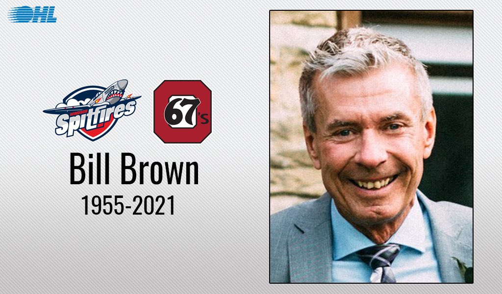 The #OHL is saddened by the loss of former <a href="/SpitsHockey/">X - Windsor Spitfires</a> and <a href="/Ottawa67sHockey/">Ottawa 67’s</a> scout Bill Brown who has passed away following a battle with cancer at the age of 66.

IN MEMORIAM: bit.ly/2NVDRpj