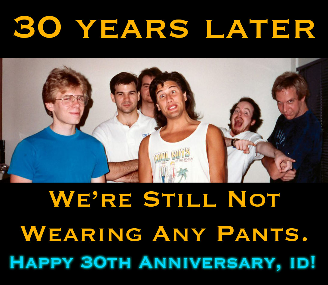 Happy 30th Anniversary, <a href="/idSoftware/">id Software</a> !
