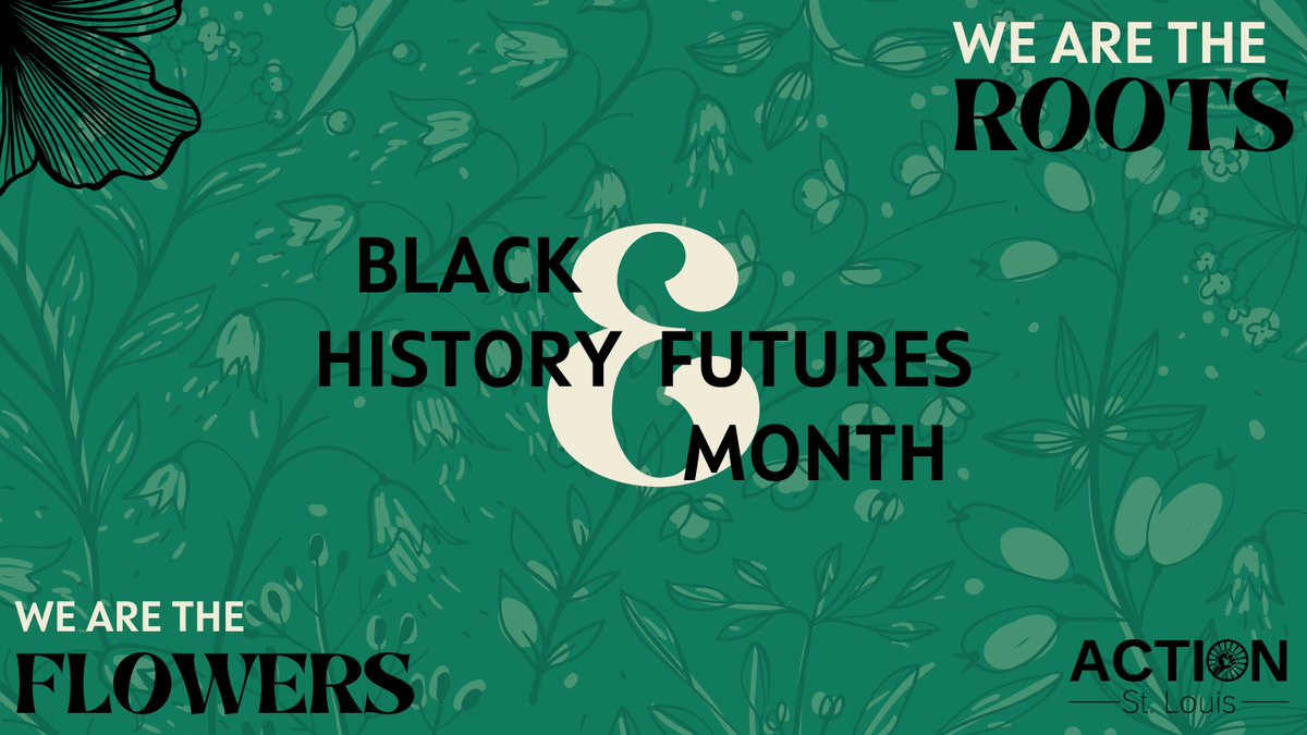 Happy Black History and #BlackFuturesMonth! Over the course of this month, we’ll be celebrating Black St. Louis trailblazers of the past and present. Join us as we dig into our roots and celebrate the flowers that have blossomed from the seeds. #BlackHistoryMonth