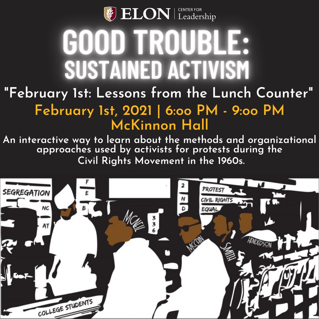 We celebrate a moment that turned into a movement by college students, The Greensboro Four. Join us as we honor their leadership for the “February 1st: Lessons from the Lunch Counter” display today from 6-9pm elon.edu/leadership