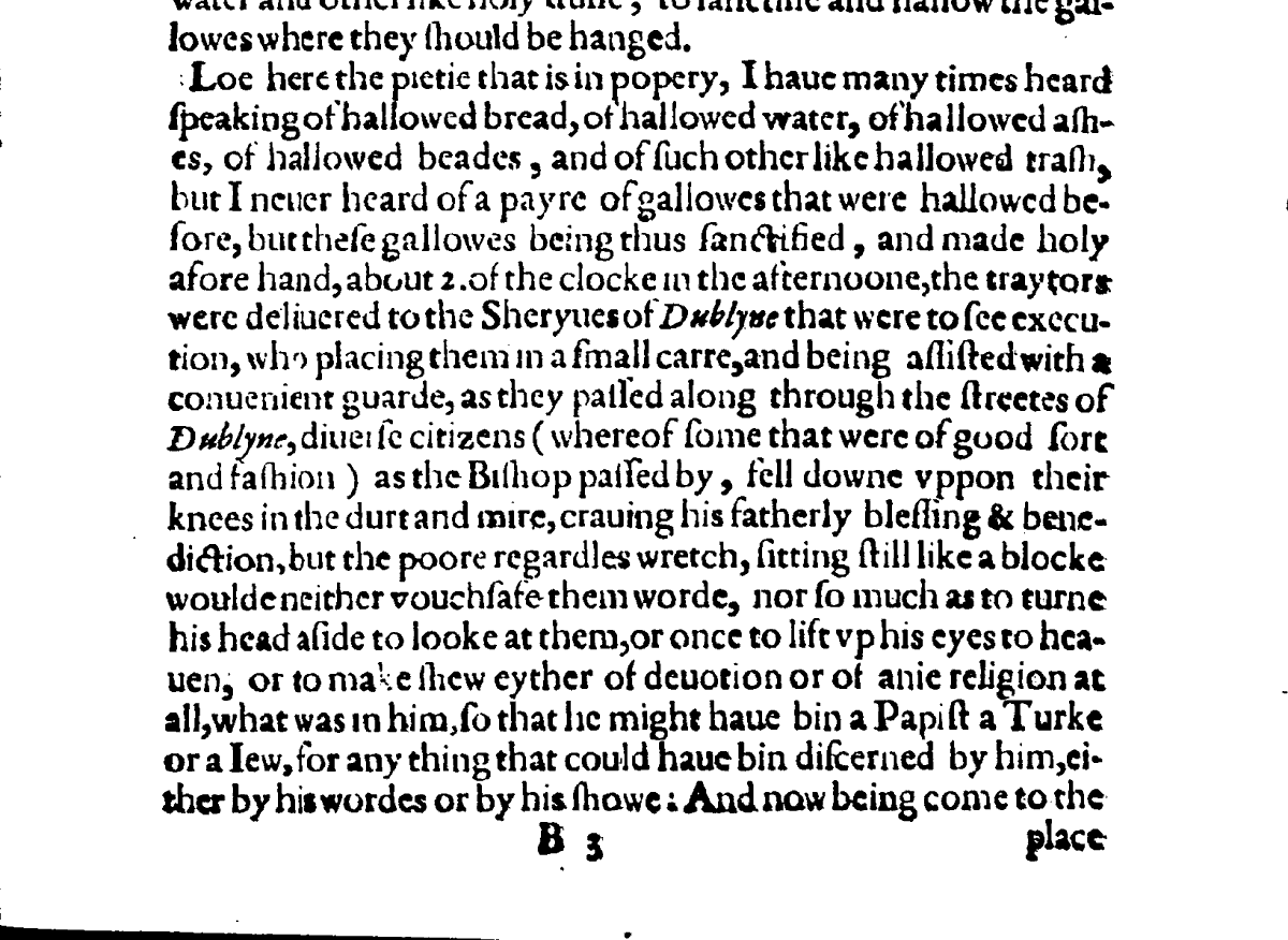 As Rich (a very hostile source) suggests, the bishop was quiet as he progressed. Rich suggested he sat there 'still like a blocke' - he could also be portrayed as serene and in a most holy state.