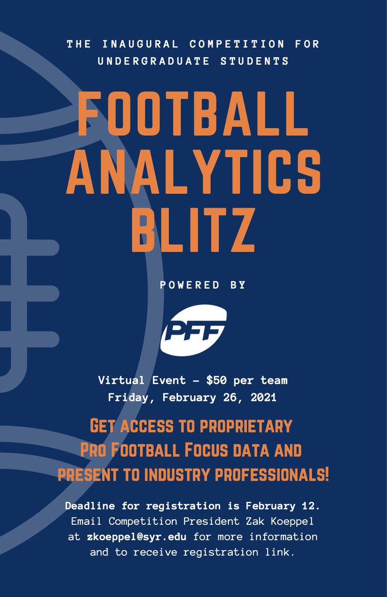 CuseAnalytics's tweet image. Registration for our brand-new undergraduate football analytics competition "Syracuse University's Football Analytics Blitz powered by @PFF" is now open! 

Email competition president Zak Koeppel at zkoeppel@syr.edu for more information and to receive registration link!