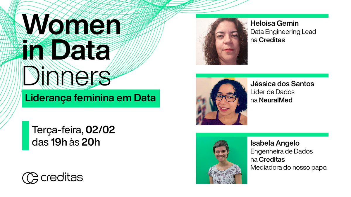CreditasTech's tweet photo. Vem com a gente bater um papo sobre liderança feminina no primeiro Women in Data Dinners! 

Amanhã (02/02), às 19h, falaremos sobre desafios e aprendizados de liderança. Chame quem gosta da área de dados, quer se tornar ou já é uma líder!💚
 
Inscreva-se: https://t.co/w3T9AoAZpd https://t.co/rQRXMk2aBF