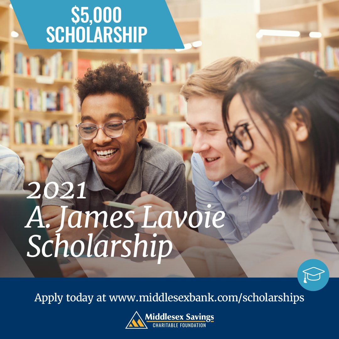 middlesexbank's tweet photo. The 2021 A. James Lavoie Scholarship is now open for graduating seniors from our community! 🎓 To review applicant criteria and apply, please visit: https://t.co/tIO1b3ps6L. https://t.co/5sFqBu9mGQ