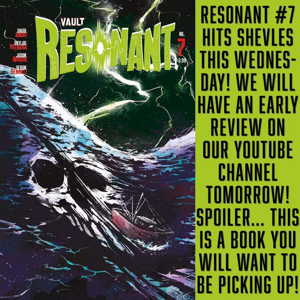 bruce_comics's tweet photo. @dbandry was kind enough to share issue #7 of Resonant with us early and we will be dropping a review tomorrow a day before it hit comic shops! This series as a whole continues to be one of the best indies there is! #vaultcomics #resonant #davidandry #skylarpatridge https://t.co/n2GWP5UsVx