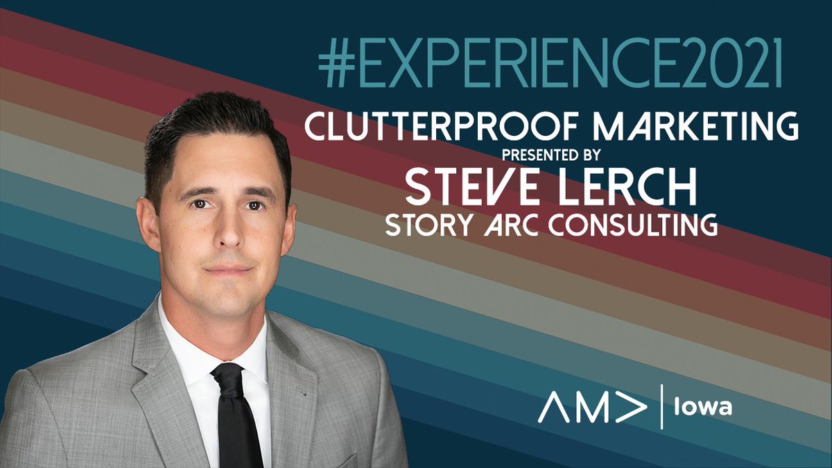 amaiowa's tweet photo. Break through the marketing clutter and be different than your competition with the help of our speaker, Steve Lerch! Register today: https://t.co/YQsVWRpEjV #experience2021 #amaiowa #elevatingexperience https://t.co/BfsZ3EJcti
