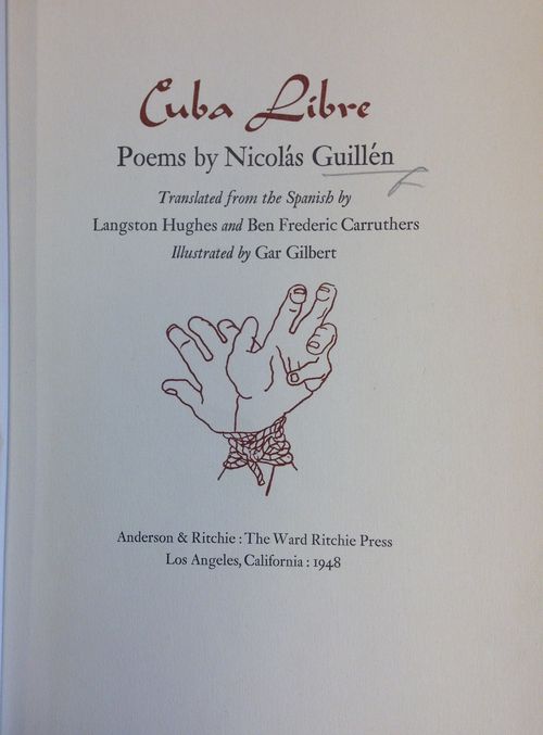 OTD famed Harlem Renaissance poet, Langston Hughes was born. In addition to publishing volumes of his own poetry, Hughes translated the work of writers throughout the African diaspora &amp; the Americas, including Nicolás Guillén, whose *Cuba Libre,* he translated from the Spanish.