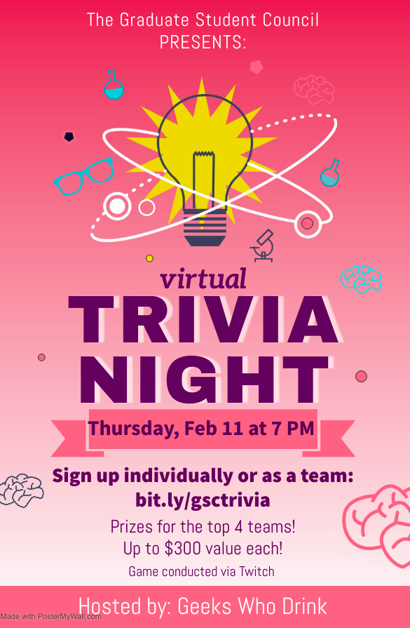 Geeks who drink is hosting a virtual trivia night for GSC (online) via Twitch on Thursday, February 11 at 7:00 PM CST. Sign up individually or as a team to play! You can direct any questions to gsc_social@vanderbilt.edu. Register here 👇 bit.ly/gsctrivia