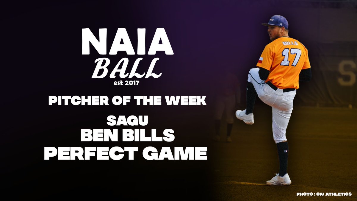 NAIA Ball Pitcher of the Week 
SAGU SP Ben Bills 

Bills threw a perfect game with 11 strikeouts in a win over Randall University. In addition, he tallied seven hits, eight runs, and seven runs batted in at the plate over the weekend series #NAIABaseball #RoadToLewiston