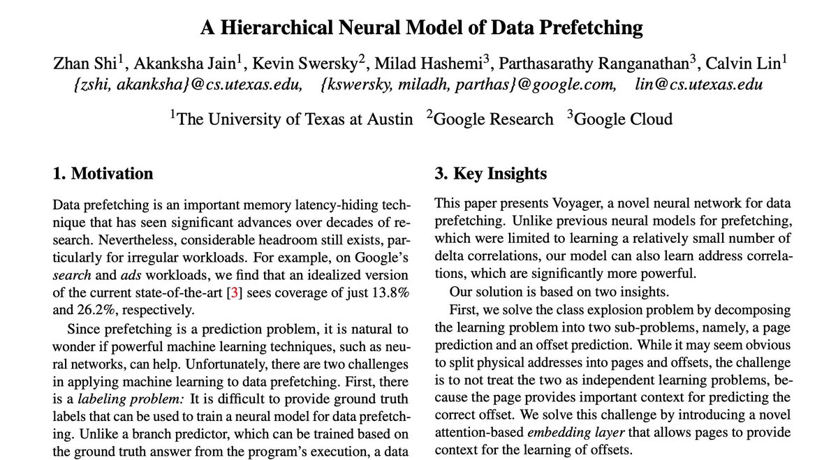 ASPLOS (@asplosconf) on Twitter photo Have you ever wondered what are the challenges and opportunities of using neural networks for data prefetching?
Title: A Hierarchical Neural Model of Data Prefetching
Abstract: asplos-conference.org/abstracts/aspl…
@ZhanShi44105240 <a href="/akankshajain/">Akanksha Jain</a> <a href="/miladhash/">Milad Hashemi</a> <a href="/kswersk/">Kevin Swersky</a>
#ASPLOS21 #NeuralNetwork Have you ever wondered what are the challenges and opportunities of using neural networks for data prefetching?
Title: A Hierarchical Neural Model of Data Prefetching
Abstract: asplos-conference.org/abstracts/aspl…
@ZhanShi44105240 <a href="/akankshajain/">Akanksha Jain</a> <a href="/miladhash/">Milad Hashemi</a> <a href="/kswersk/">Kevin Swersky</a>
#ASPLOS21 #NeuralNetwork