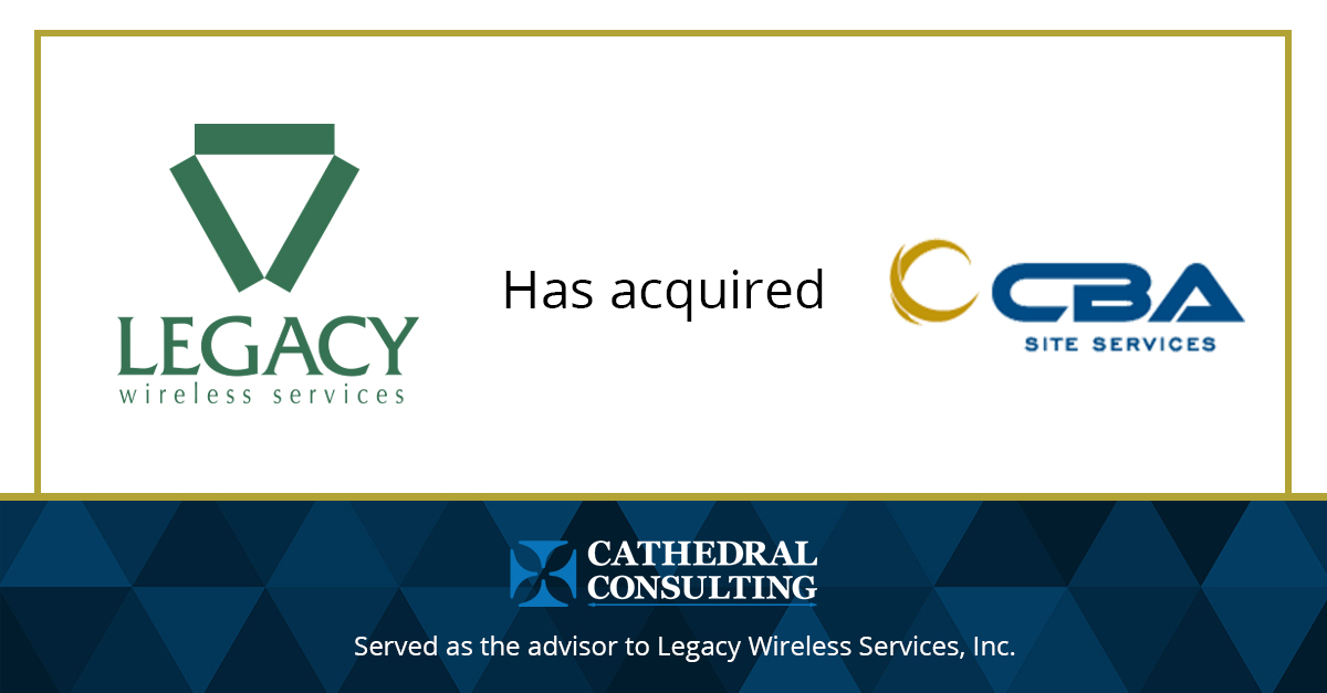 CathedralCG's tweet photo. Pleased to announce that Legacy Wireless Services, Inc. has acquired CBA Site Services. Cathedral represented Legacy Wireless in this transaction. 

Read the full announcement here:
https://t.co/2VghCz70qh

#mergersandacquistions   #wirelesstechnology #telecomservices https://t.co/8BCb6tLXi9