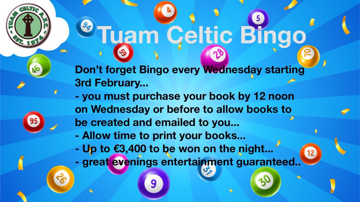 TuamCelticAFC's tweet photo. Don’t forget to get your tickets for Tuam Celtic Bingo! Only 2 days to go. #tuam #bingo 

https://t.co/1lh2KkVr42 https://t.co/TBBA4T2wzX