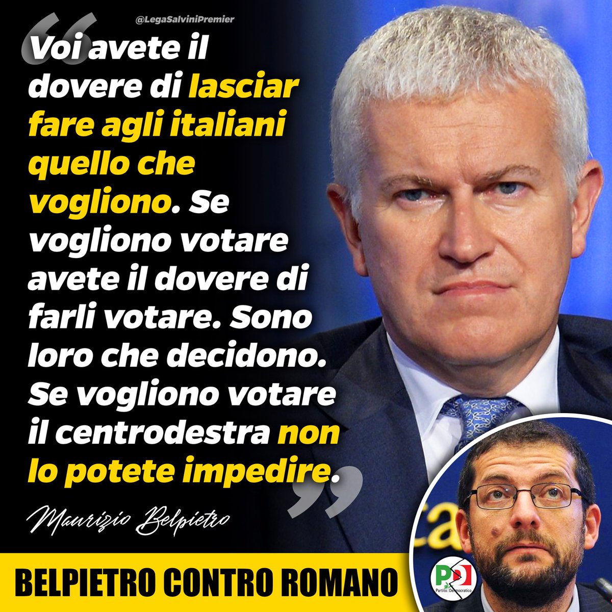 matteosalvinimi's tweet photo. Maurizio Belpietro: "Voi avete il dovere di lasciar fare agli italiani quello che vogliono. Se vogliono votare avete il dovere di farli votare. Sono loro che decidono. Se vogliono votare il centrodestra non lo potete impedire". @BelpietroTweet 

#vociitaliane 🇮🇹 https://t.co/0JaJBrzvPY