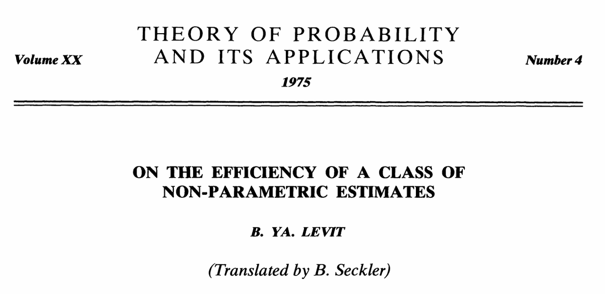 For lower bounds & optimality:65 yrs ago Stein laid the groundwork for adapting classic Cramer-Rao bounds to the messy nonparametric world: https://twitter.com/edwardhkennedy/status/1121269311027535873?s=20This was extensively developed & generalized in 70s/80s by Hasminskii, Ibragimov, Koshevnik, Levit, Pfanzagl, etc
